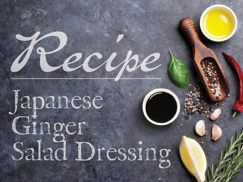 Japanese Ginger Salad Dressing