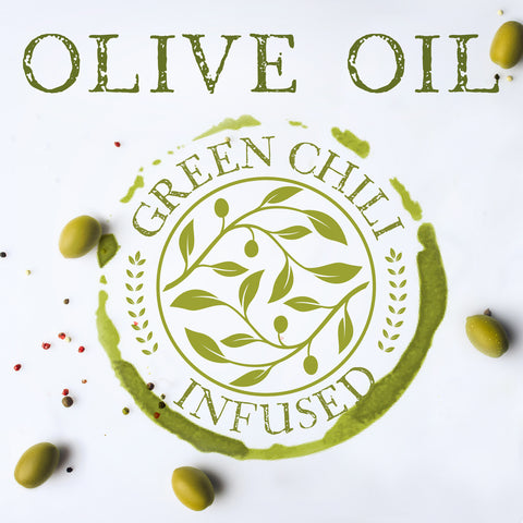 Green Chili Infused Olive Oil